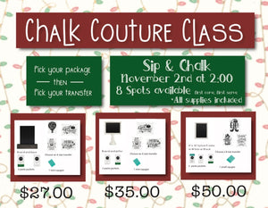 Sip and chalk class with chalk couture