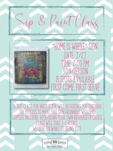 Sip and paint; make & take sign class